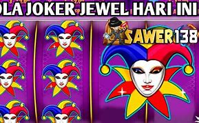 Pola Slot Gacor Joker Jewels Hari Ini 2 Juli